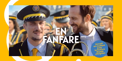 Cin\u00e9ma : En fanfare \ud83c\udfba