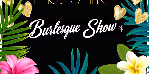 Summer Lovin' - Kitty's Kabaret Burlesque Show & Dance Party at The Mex Pub