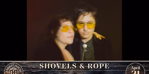 Shovels & Rope