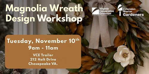 Magnolia Wreath Design Workshop