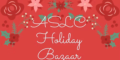 ASLC Holiday Bazaar