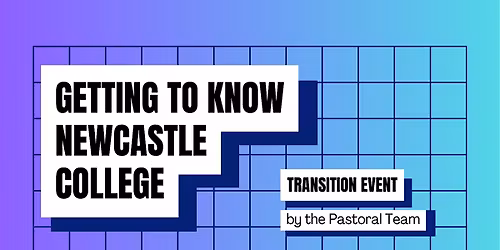 Getting to Know Newcastle College: Care Experienced Transition Event