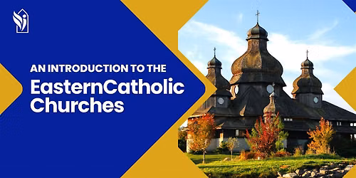 An Introduction to the Eastern Catholic Churches
