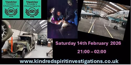 Ghost Hunt - North East Land Sea and Air Museum