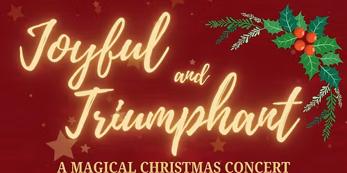 Joyful and Triumphant