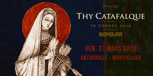 What The Fest pr\u00e9sente : THY CATAFALQUE (Metal avant-garde - Hongrie) + BONG-RA (NL) - Montpellier