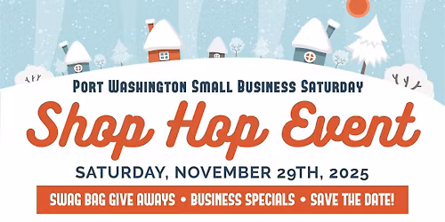 SMALL BUSINESS SATURDAY - Port Washington, WI Shop Hop Event