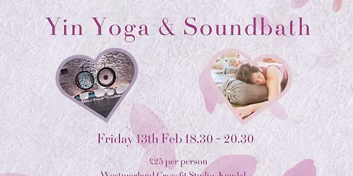 Self Love Yin Yoga & Soundbath