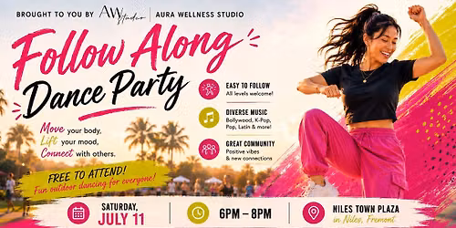 Summer Dance Series: Follow Along Dance Party — Niles Town Plaza