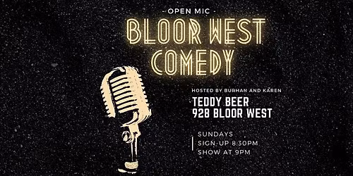 Bloor West Comedy Open Mic