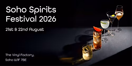 Soho Spirits Festival 2026