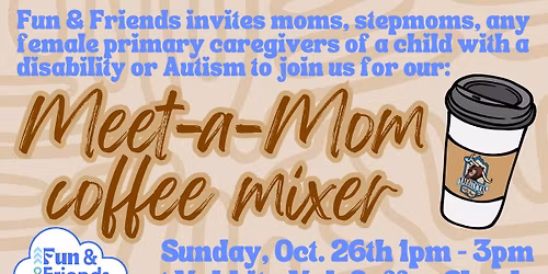 \u2615 Meet-A-Mom Coffee Mixer