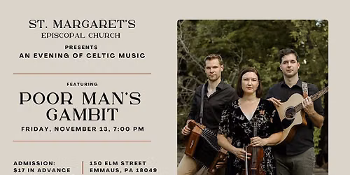 Poor Man's Gambit - Celtic Music Concert at St. Margaret's Episcopal Church