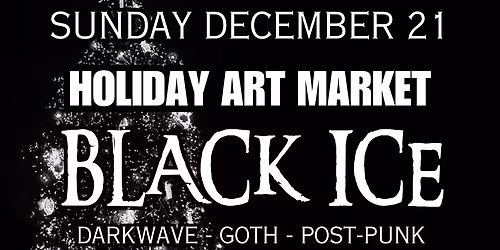 Black Ice - Holiday Dark Market - Free for members