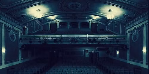 The Savoy Theatre Xmas Ghost Hunt- \u00a325 P\/P