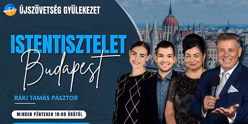 Istentisztelet - Budapest 