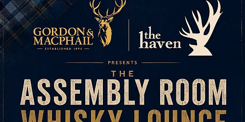 Whisky Lounge: Double Header Watch Party Presented by Gordon & MacPhail