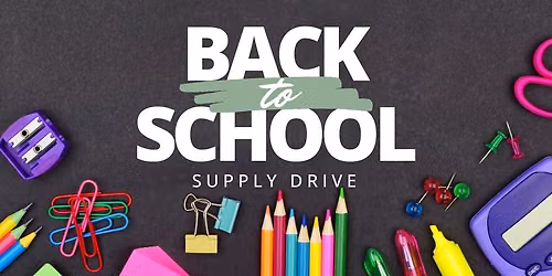 Back to School Supply Drive