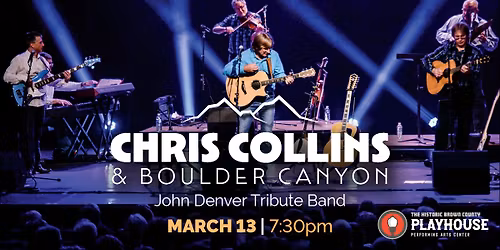 Chris Collins & Boulder Canyon: The Music of John Denver