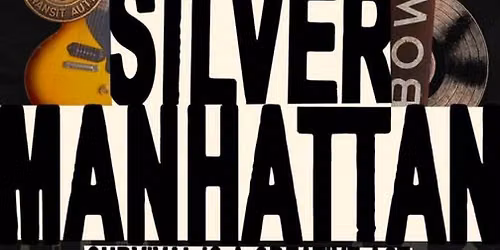 Jesse Malin's Silver Manhattan