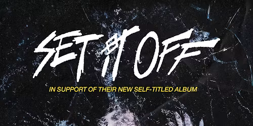 Set It Off: The Self Titled Tour