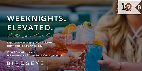Wednesday, July 15th, Rooftop Evening Access at Beauport Hotel