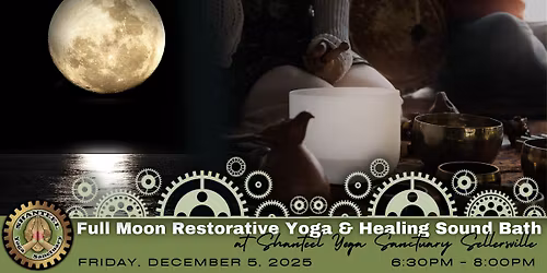 Full Moon Restorative Yoga & Healing Sound Bath