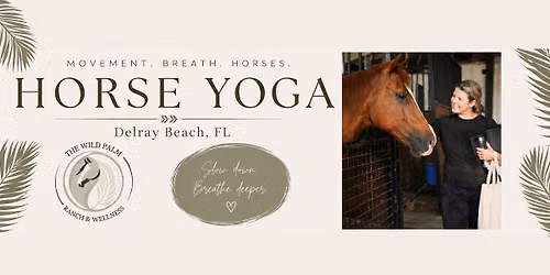 Horse Yoga in Delray Beach