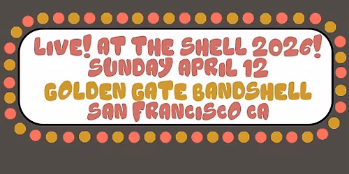 Live! at the Shell 2026