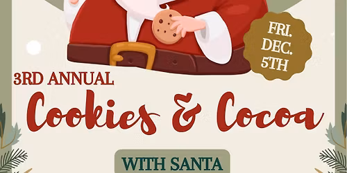 Cookies & Cocoa With Santa