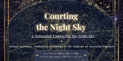 Courting the Night Sky\/Astronomy Summer Camp!