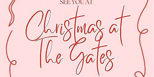 Christmas at The Gates\u2764\ufe0f\ud83e\udd42\ud83c\udf84\ud83d\udc6f\u200d\u2640\ufe0f