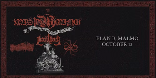 MIS\u00feYRMING + NECROWRETCH + PROFANATION + GORRCH \/\/ Live at Plan B \u2013 Malm\u00f6