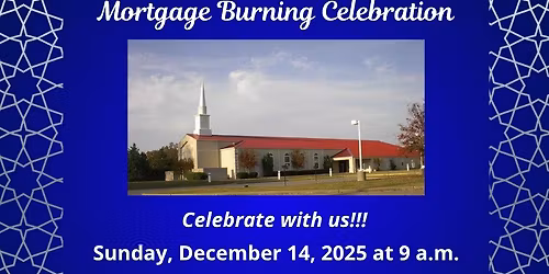 CIBC 28th Anniversary & Mortgage Burning