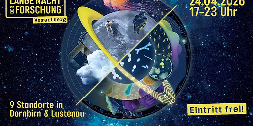 Lange Nacht der Forschung 2026 in Vorarlberg