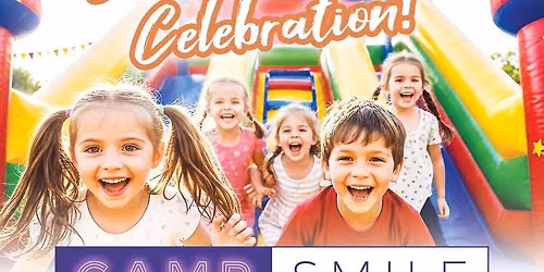 Summer Smiles Celebration