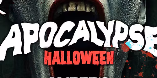 APOCALYPSE AFTER DARK @ Ambers \/\/ Halloween Special