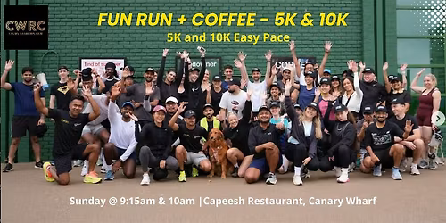 Sunday Fun Run (5K & 10K) - Canary Wharf Run Club