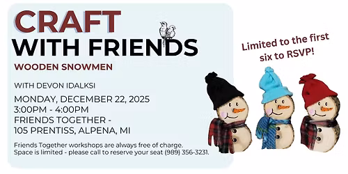 Craft with Friends - Wooden Snowmen