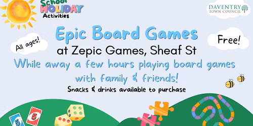 EPIC BOARD GAMES - DTC SCHOOL HOLIDAY ACTIVITIES 2026