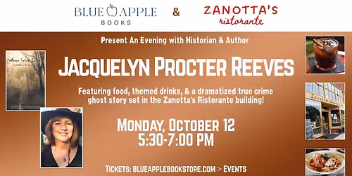 Murder & Ghost Stories Event with Jacquelyn Procter Reeves at Zanotta's Ristorante