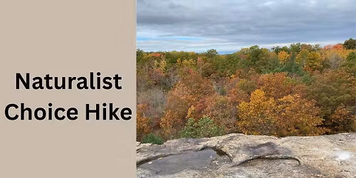 Naturalist Choice Hike