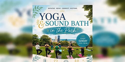 Sunday Yoga and Sound Bath at Grandview Park (with a city view)