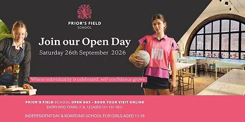 Prior's Field School Open Day 