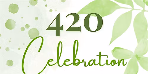 420 Celebration