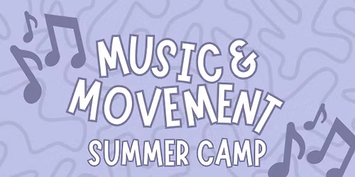 Music & Movement Summer Camp
