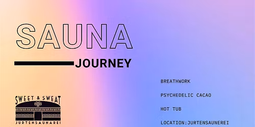 Sauna Exploration: Breathwork, Mindboost, Cacao and Hot Tub