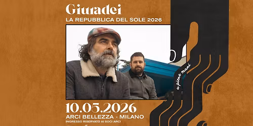 Giuradei: La Repubblica del Sole 2026 | Milano, Arci Bellezza
