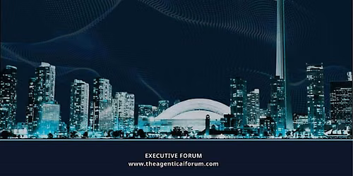 AGENTIC AI FORUM - OCT 30, 2026 AT ARCADIAN COURT