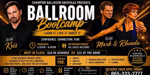 BALLROOM BOOTCAMP at Champion Ballroom